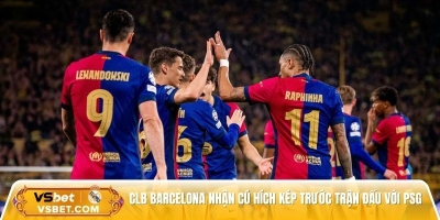 CLB Barcelona nhận cú hích kép trước trận đấu với PSG